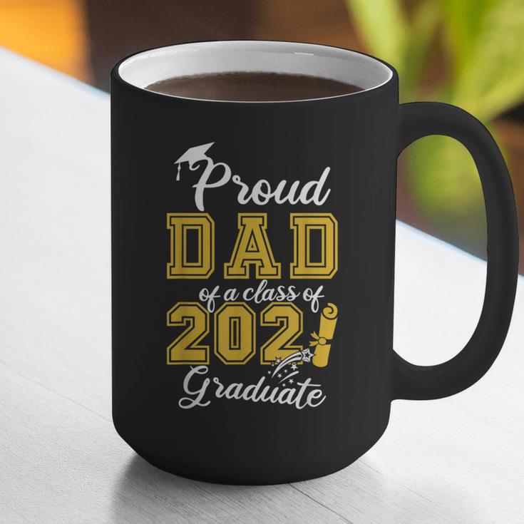 Proud Dad Of a Class Of 2021 Graduate Graduation Senior 2021 Graphic Print Coffee Mug