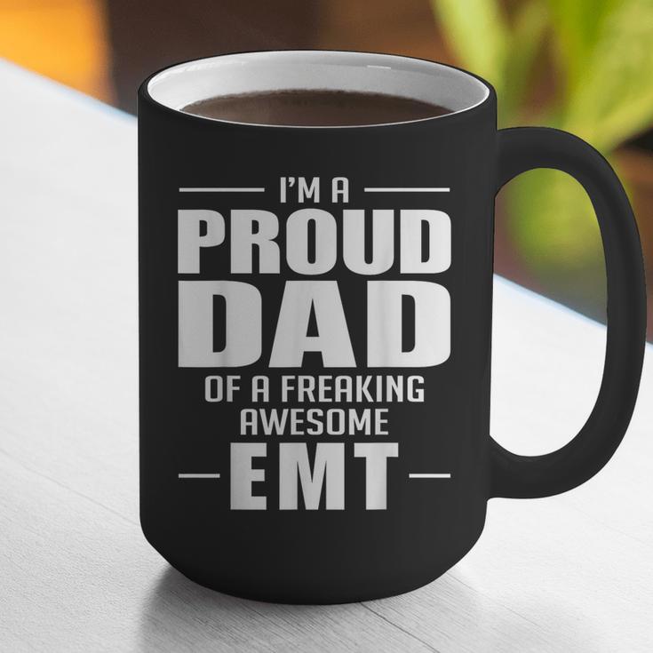 Proud Dad Of a Freaking Awesome EMT Emergency Medical Graphic Print Coffee Mug Proud Dad Of a Freaking Awesome EMT Emergency Medical Graphic Print Coffee Mug
