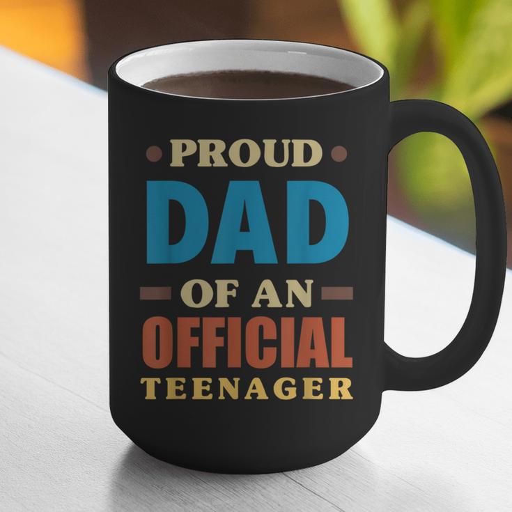 Proud Dad Of An Official Teenager 13th Birthday Family Graphic Print Coffee Mug