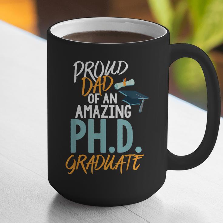 Proud Dad PhD Doctoral Graduation Doctorate Degree EdD PsyD Graphic Print Coffee Mug