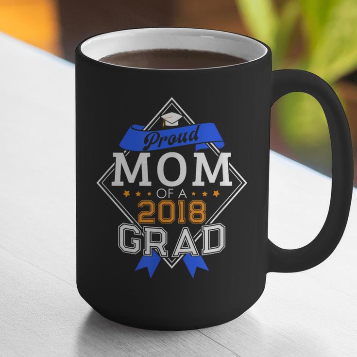 Proud Mom Of A 2018 Graduate Graduation Grad Graphic Print Coffee Mug