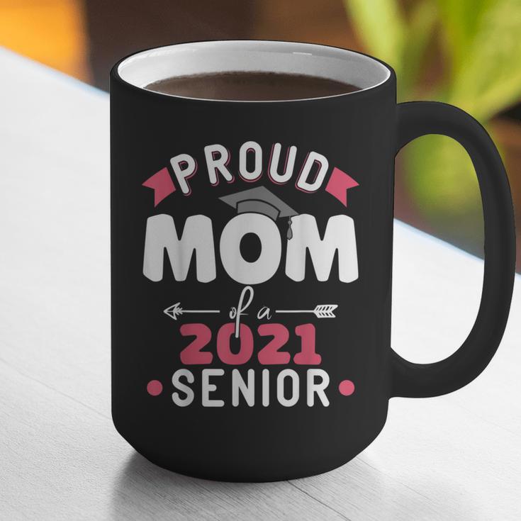 Proud Mom Of a 2021 Senior Year School Graduation Party Graphic Print Coffee Mug