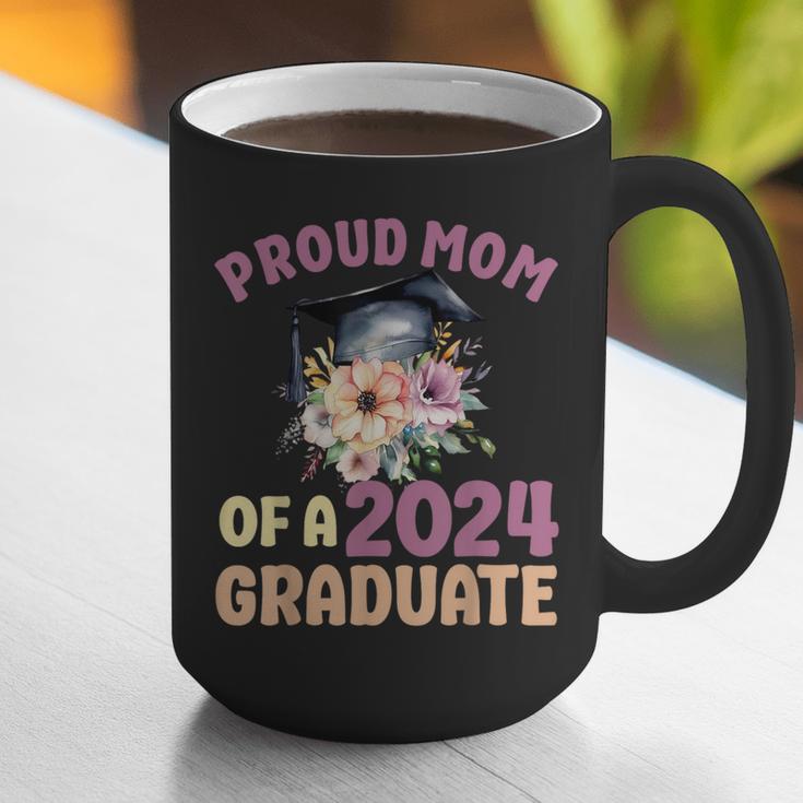Proud Mom Of a 2024 Graduate Floral Flower Family Graduation Graphic Print Coffee Mug