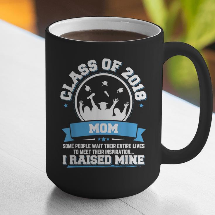 Proud Mom Of A Class Of 2018 Graduate TShirt Graduation Graphic Print Coffee Mug