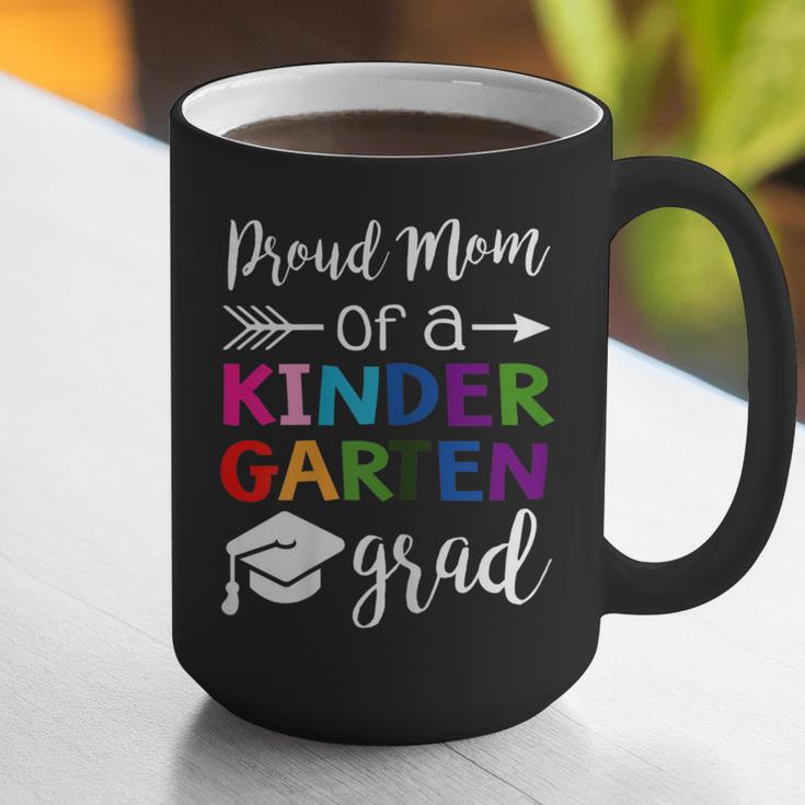 Proud Mom Of A Kindergarten Grad Shirt Graduation Graphic Print Coffee Mug