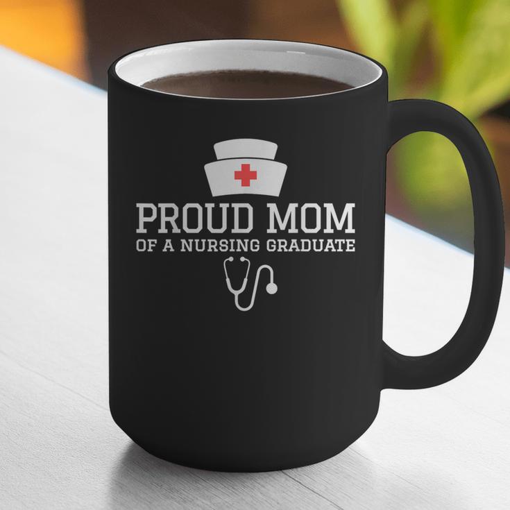 Proud Mom Of a Nursing Graduate Nurse Senior 2026 Graduation Graphic Print Coffee Mug