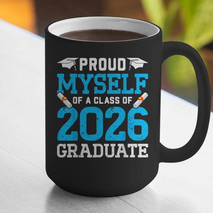 Proud Myself Of A Class Of 2026 Graduate Senior Graduation Graphic Print Coffee Mug
