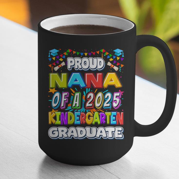Proud NANA Of a 2025 Kindergarten Graduate Graduation Graphic Print Coffee Mug