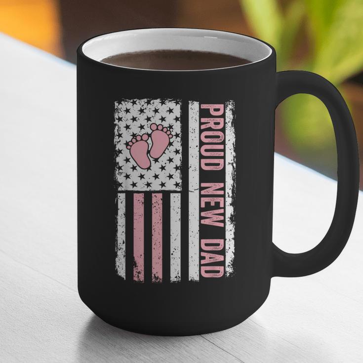 Proud New Dad New Girl Baby Fathers Day First Time Dad Graphic Print Coffee Mug Proud New Dad New Girl Baby Fathers Day First Time Dad Graphic Print Coffee Mug