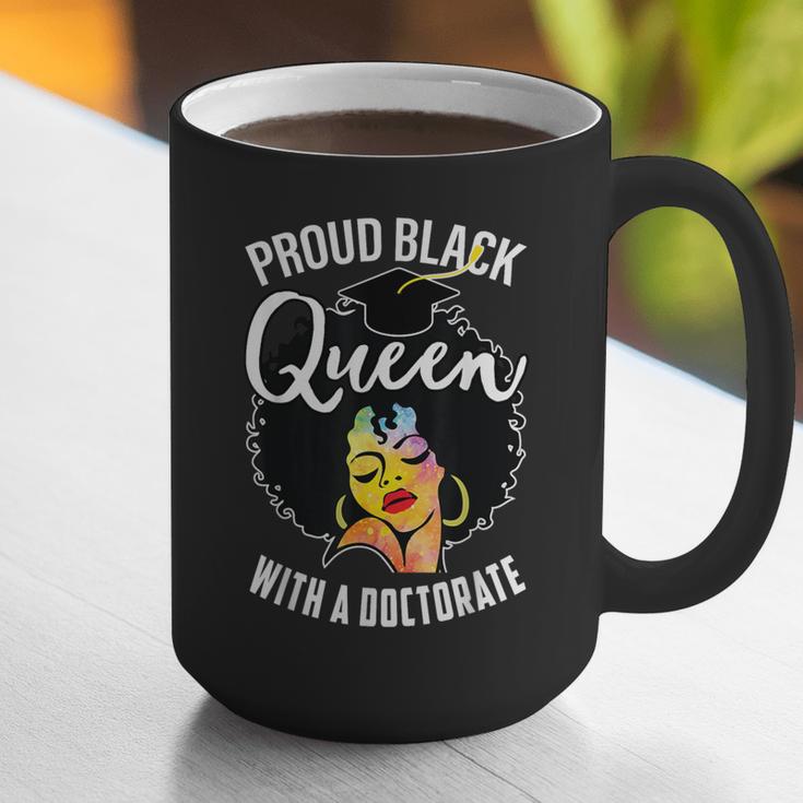 Proud Queen PhD Doctorate Degree Graduation Woman Girl Graphic Print Coffee Mug