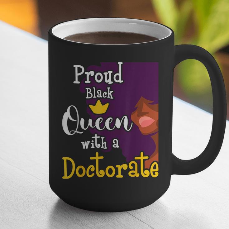 Proud Queen PhD Graduate PhD Graduation Doctorate Graphic Print Coffee Mug