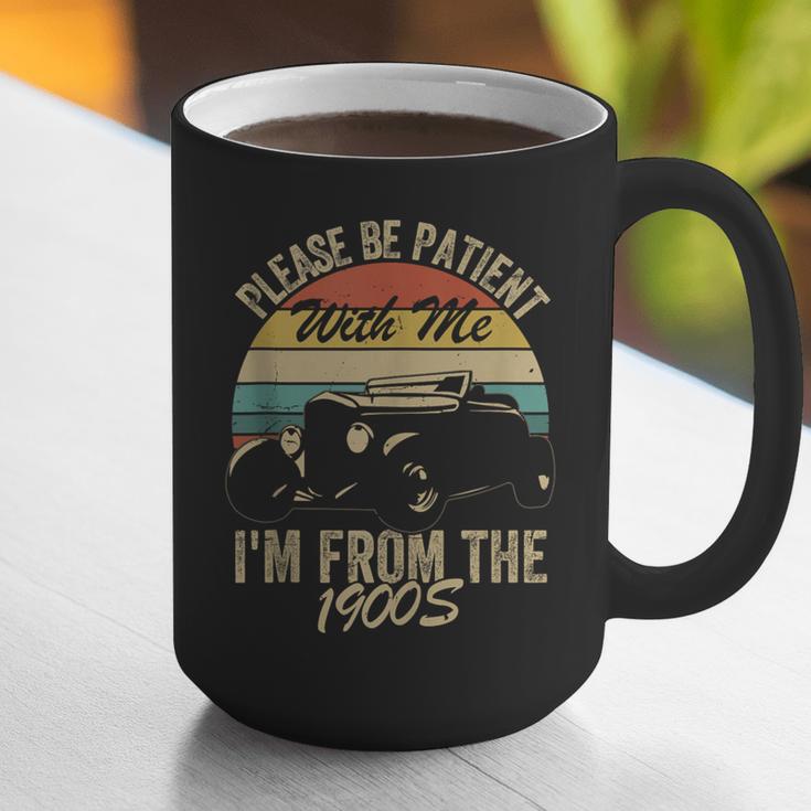 Sarcasm Retro Please Be Patient With Me I'm From The 1900s Graphic Print Coffee Mug