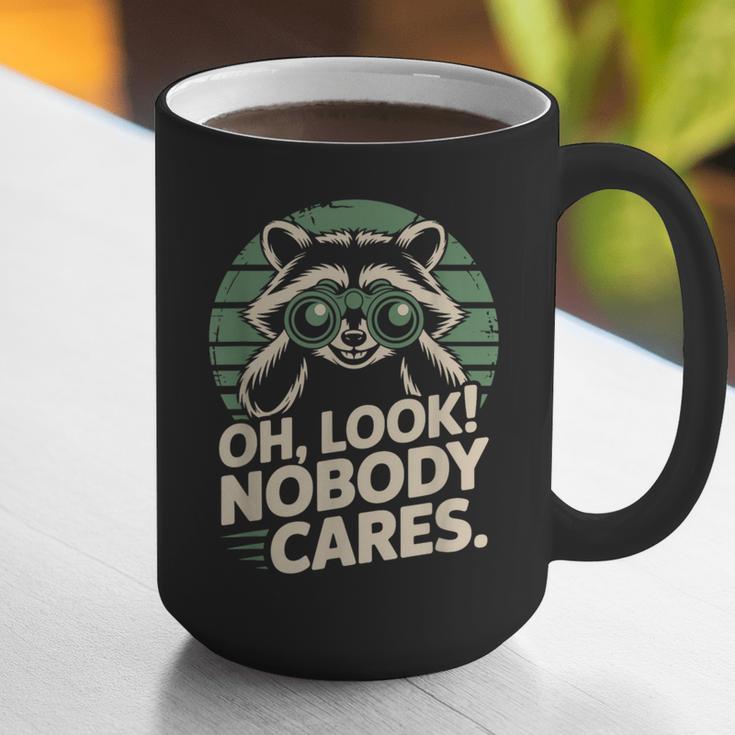 Sarcastic Saying Oh Look Nobody Cares Humor Introverts Graphic Print Coffee Mug Sarcastic Saying Oh Look Nobody Cares Humor Introverts Graphic Print Coffee Mug