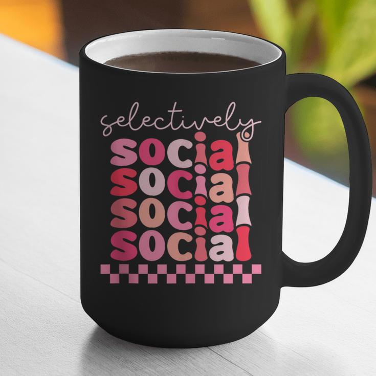 Selectively Social Sarcastic Introvert Humor Graphic Print Coffee Mug Selectively Social Sarcastic Introvert Humor Graphic Print Coffee Mug