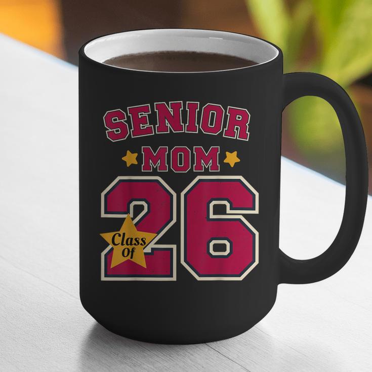 Senior Mom 2026 Proud Senior Mom Class Of 26 For Graduation Graphic Print Coffee Mug