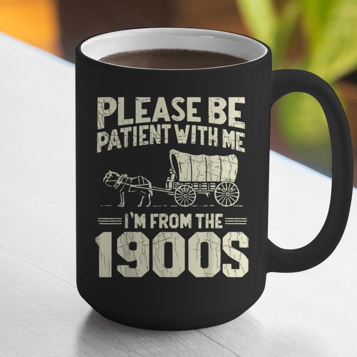 Shirt Please Be Patient I'm From The 1900s Over Graphic Print Coffee Mug Shirt Please Be Patient I'm From The 1900s Over Graphic Print Coffee Mug