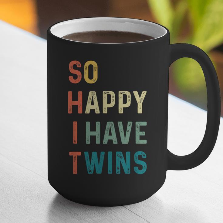 So Happy I Have Twins Mom Dad Parent Saying Slogan Graphic Print Coffee Mug