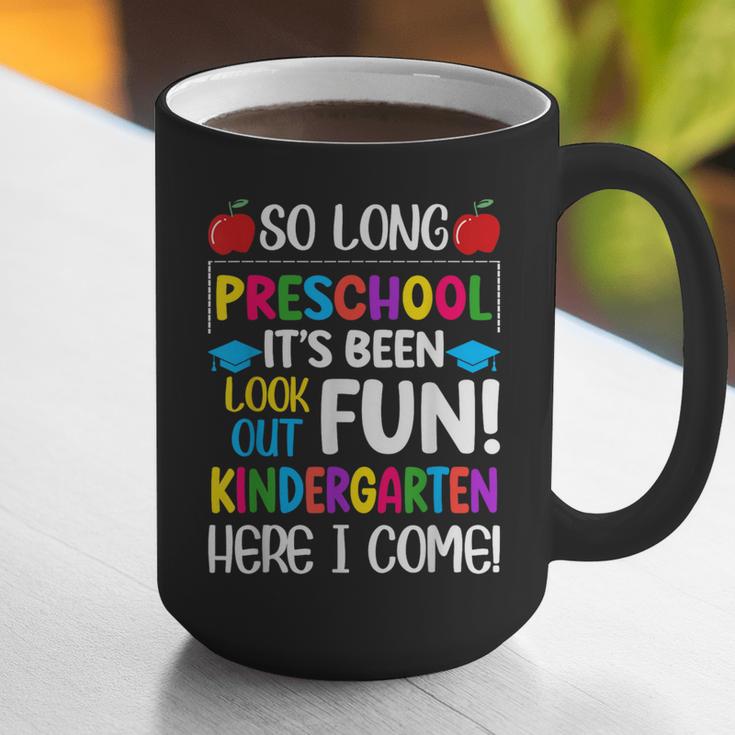 So Long Preschool Kindergarten Here I Come Graduation Graphic Print Coffee Mug