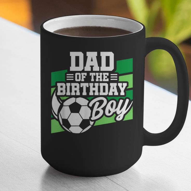 Soccer Birthday Birthday Dad Boys Soccer Birthday Graphic Print Coffee Mug