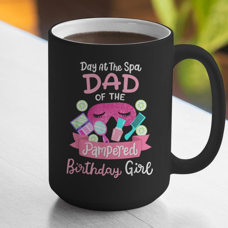 Spa Birthday Party Dad Of The Pampered Bday Girl Family Graphic Print Coffee Mug