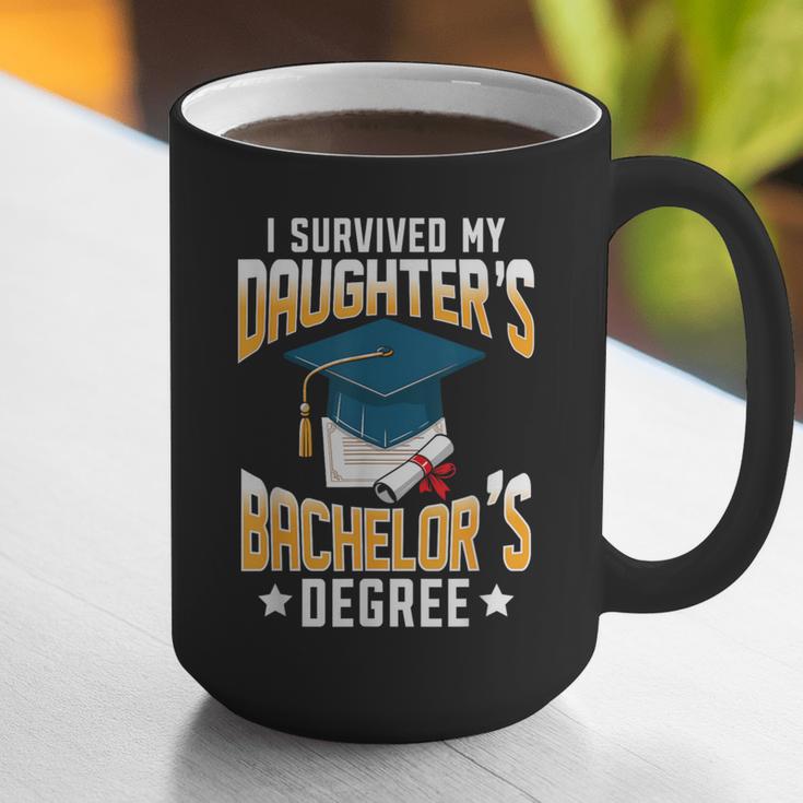 i Survived My Daughters Bachelor's Degree Graduation Gifts Graphic Print Coffee Mug