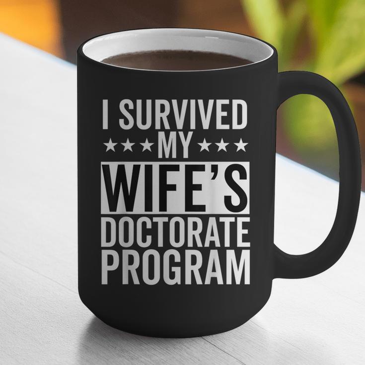 i Survived My Wife Doctorate Program PHD Wife Graduation Graphic Print Coffee Mug