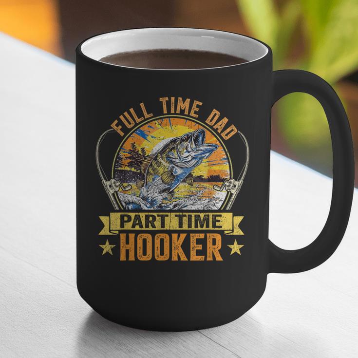 Vintage Father's Day Fishing Full Time Dad Part Time Hooker Graphic Print Coffee Mug Vintage Father's Day Fishing Full Time Dad Part Time Hooker Graphic Print Coffee Mug