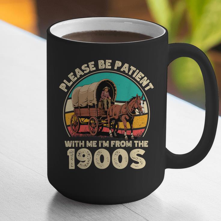 Vintage Please Be Patient I'm From The 1900s Men Women Graphic Print Coffee Mug