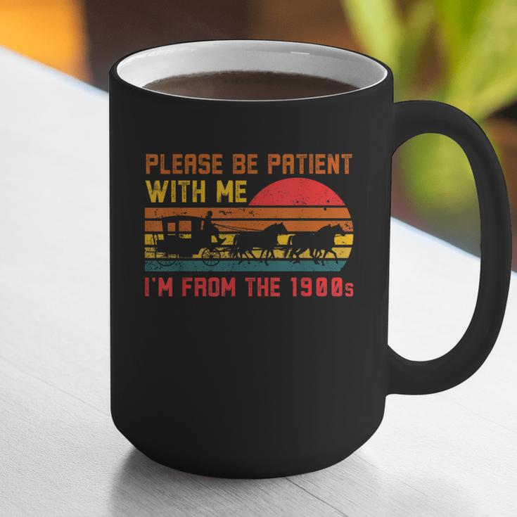 Vintage Retro Please Be Patient With Me I'm From The 1900s Graphic Print Coffee Mug