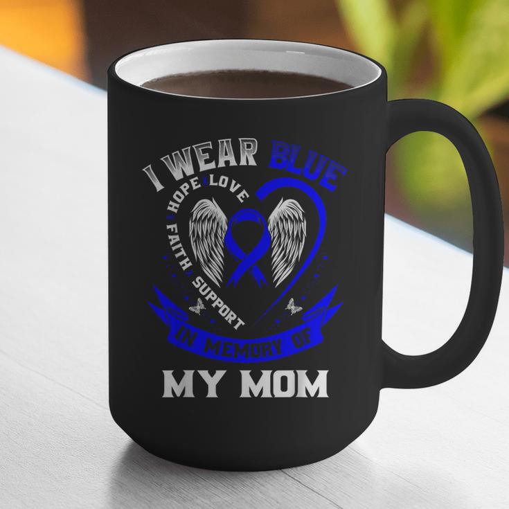 I Wear Blue In Memory Of Mom Colon Cancer Awareness Shirts Graphic Print Coffee Mug