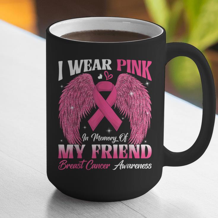 I Wear Pink In Memory Of My Friend Breast Cancer Awareness D Graphic Print Coffee Mug
