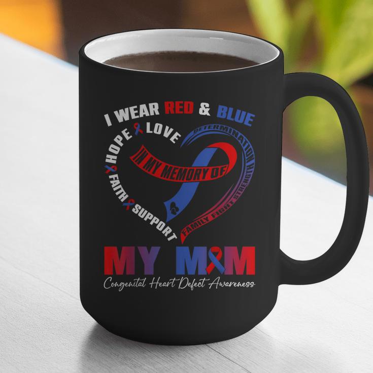 I Wear Red & Blue In My Memory Of My Mom CHD Awareness Month Graphic Print Coffee Mug
