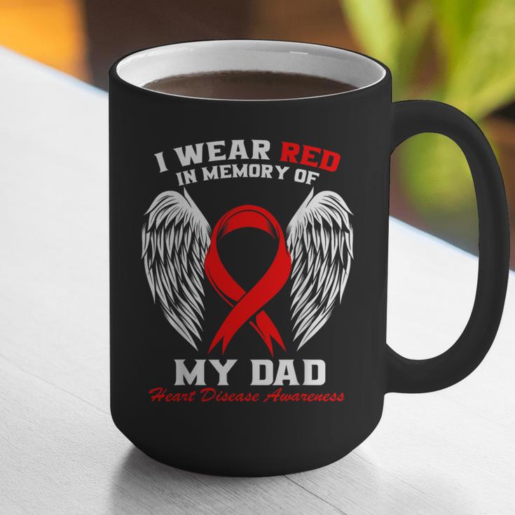 I Wear Red In Memory Of My Dad Heart Disease Awareness Month Graphic Print Coffee Mug I Wear Red In Memory Of My Dad Heart Disease Awareness Month Graphic Print Coffee Mug