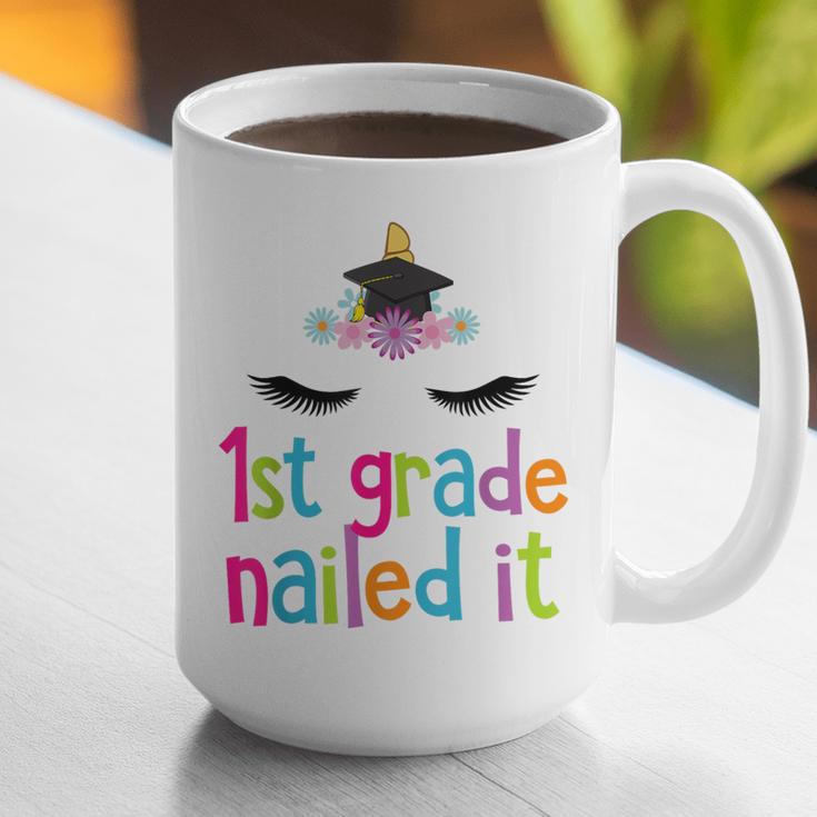 1st Grade Nailed ItShirt Unicorn Graduation Class Of 2018 Graphic Print Coffee Mug