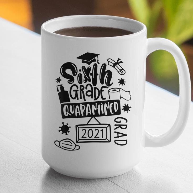 6th Grade Graduate 2021 Graduate Quarantine Sixth Graduation Graphic Print Coffee Mug