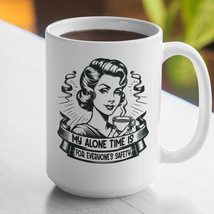 My Alone Time Is For Everyone's Safety Introvert Safety Graphic Print Coffee Mug My Alone Time Is For Everyone's Safety Introvert Safety Graphic Print Coffee Mug