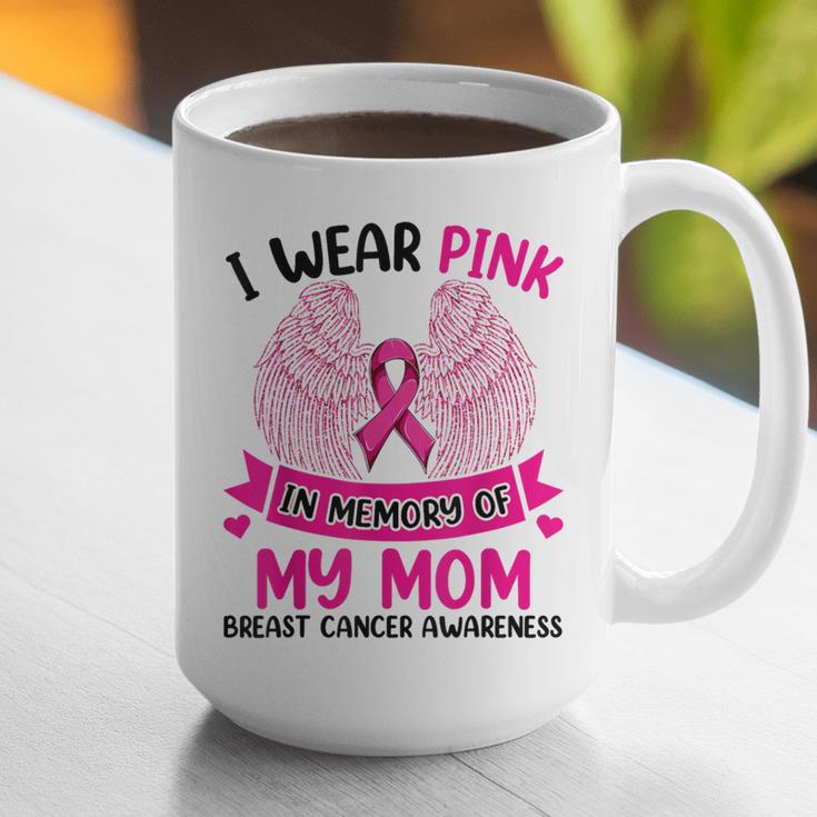 Breast Cancer Wings Shirt I Wear Pink In Memory Of My Mom Graphic Print Coffee Mug