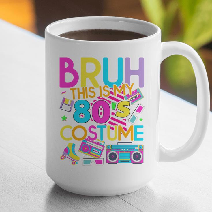 Bruh This Is My 80's Costume Nostalgia Mixtape 80s 90s Party Graphic Print Coffee Mug