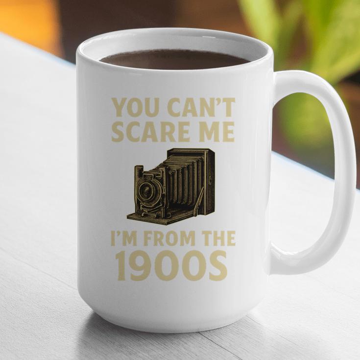 You Can't Scare Me I'm From The 1900s Vintage Camera Graphic Print Coffee Mug