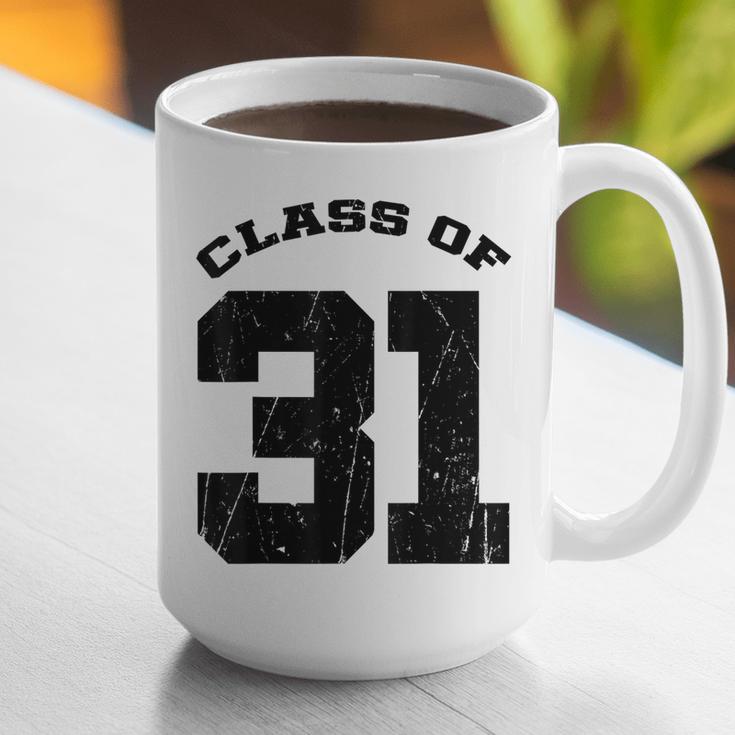 Class Of 31 Date High School Kindergarten Graduation Shirt Graphic Print Coffee Mug