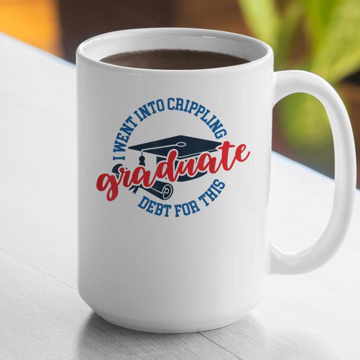 College University School Graduation Debt Loan Graphic Print Coffee Mug