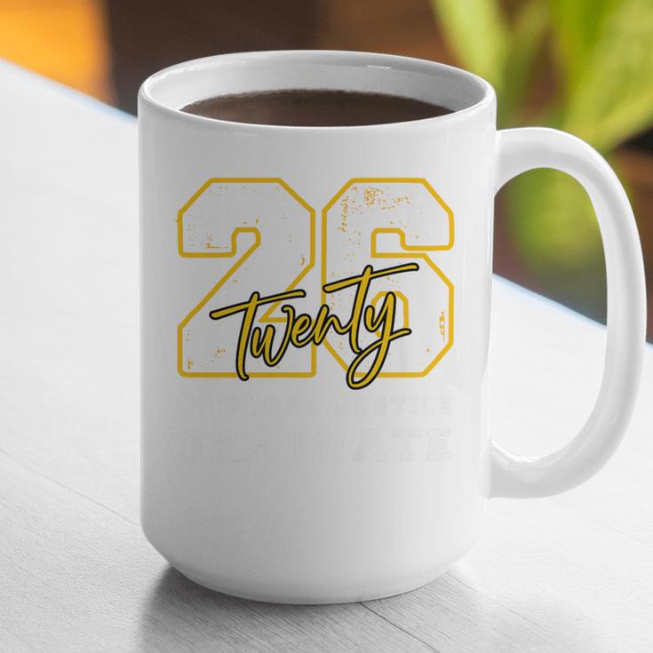 Criminal Justice Graduate Graduated Class Of 2026 Graduation Premium Graphic Print Coffee Mug