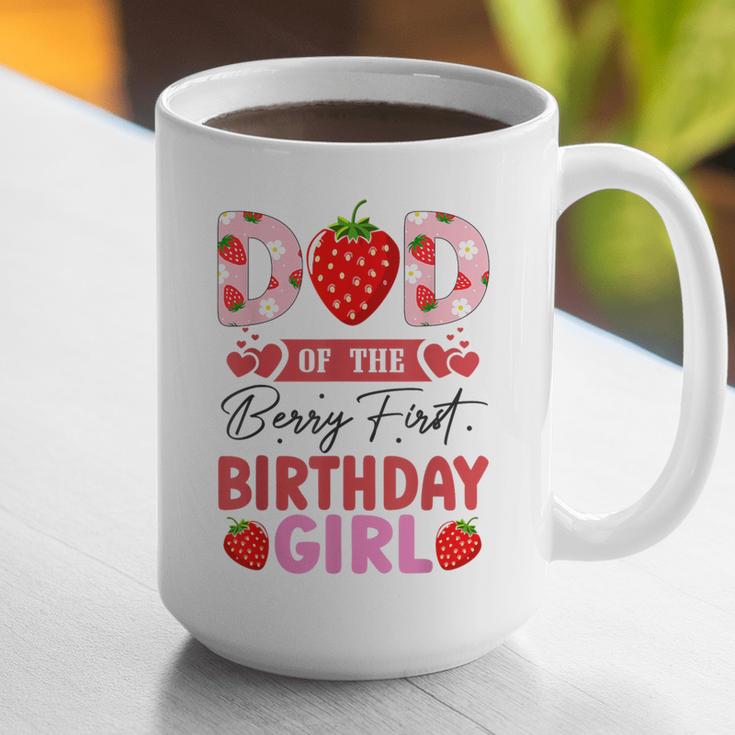 Dad Of The Berry First Birthday Girl Sweet Strawberry Graphic Print Coffee Mug
