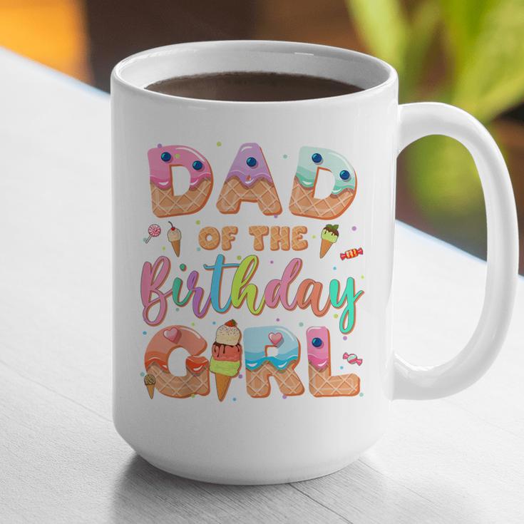 Dad Of The Birthday Ice Cream Family Matching Party Graphic Print Coffee Mug Dad Of The Birthday Ice Cream Family Matching Party Graphic Print Coffee Mug
