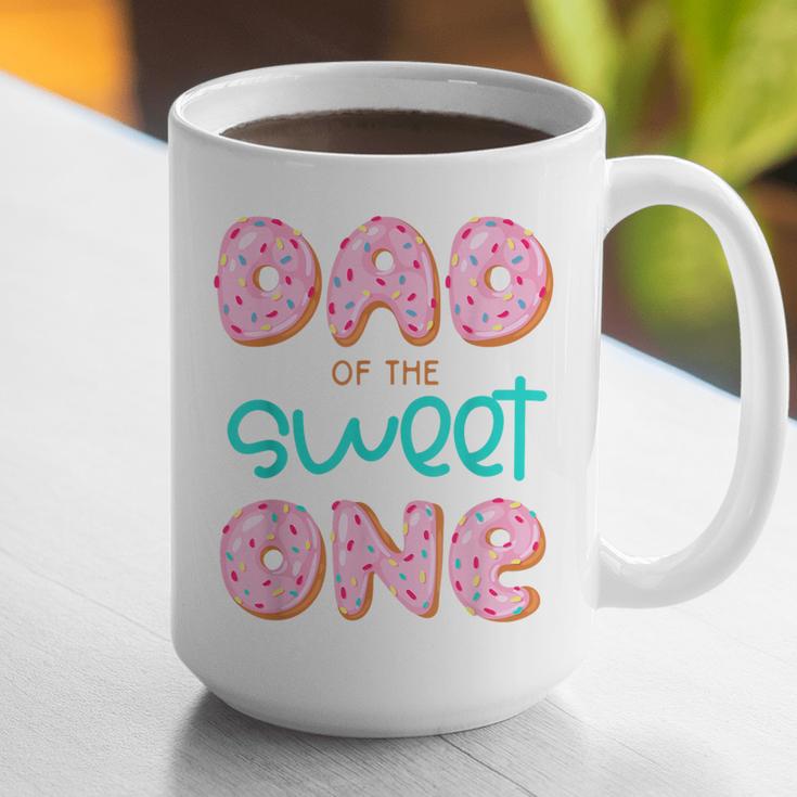 Dad Sweet One 1st First Birthday Matching Family Donut Graphic Print Coffee Mug Dad Sweet One 1st First Birthday Matching Family Donut Graphic Print Coffee Mug