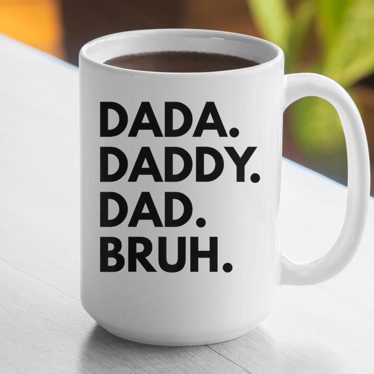 Dada Daddy Dad Bruh Dad Names Graphic Print Coffee Mug