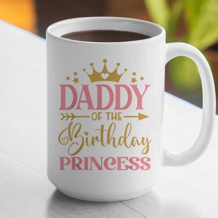 Daddy Of The Birthday For Girl 1st Birthday Princess Girl Graphic Print Coffee Mug