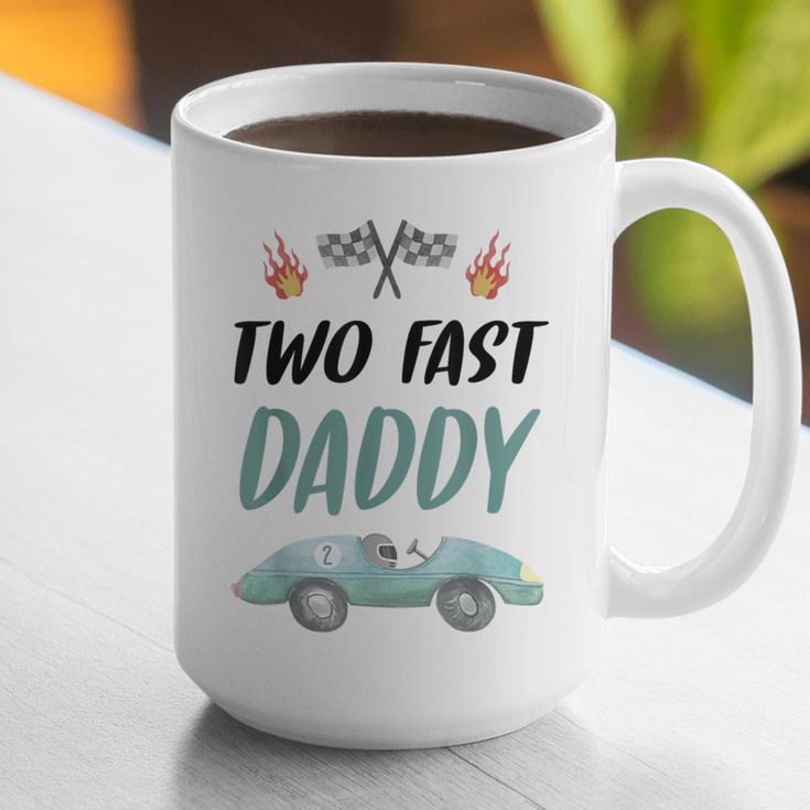 Daddy Dad 2nd Birthday Two Fast Race Car Second Bday Party Graphic Print Coffee Mug