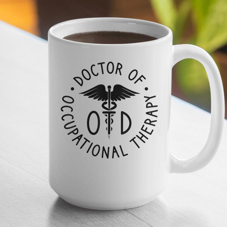 Doctor Of Occupational Therapy Therapist OTD Graduation Graphic Print Coffee Mug