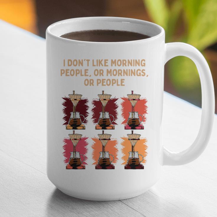 I Dont Like Morning People Introvert Coffee Lover Antisocial Premium Graphic Print Coffee Mug I Dont Like Morning People Introvert Coffee Lover Antisocial Premium Graphic Print Coffee Mug